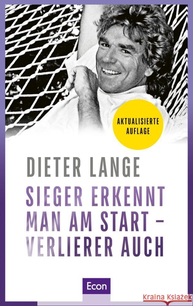 Sieger erkennt man am Start - Verlierer auch Lange, Dieter 9783430211031 Econ - książka