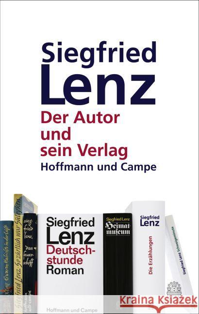 Siegfried Lenz : Der Autor und sein Verlag  9783455405354 Hoffmann und Campe - książka