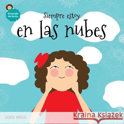 Siempre estoy en las nubes Chuwy 9781516941858 Createspace - książka