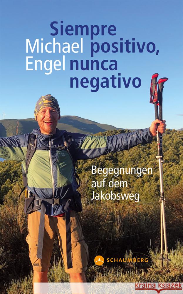 Siempre positivo, nunca negativo Michael, Engel 9783941095939 Edition Schaumberg - książka