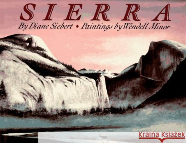 Sierra Diane Siebert Wendell Minor 9780064434416 HarperTrophy - książka