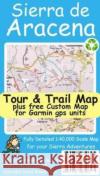 Sierra de Aracena Tour & Trail Map David Brawn 9781782750345 Discovery Walking Guides Ltd