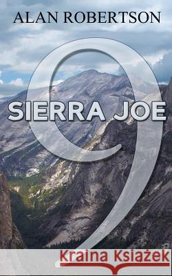 Sierra Joe 9 Alan Robertson 9781432785352 Outskirts Press - książka