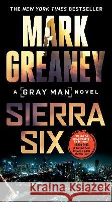 Sierra Six Mark Greaney 9780593099025 Berkley Books - książka