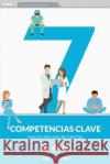 Siete competencias clave hacia una salud digital Cepeda, Jose Maria 9788469788790 Jose Maria Cepeda Diez