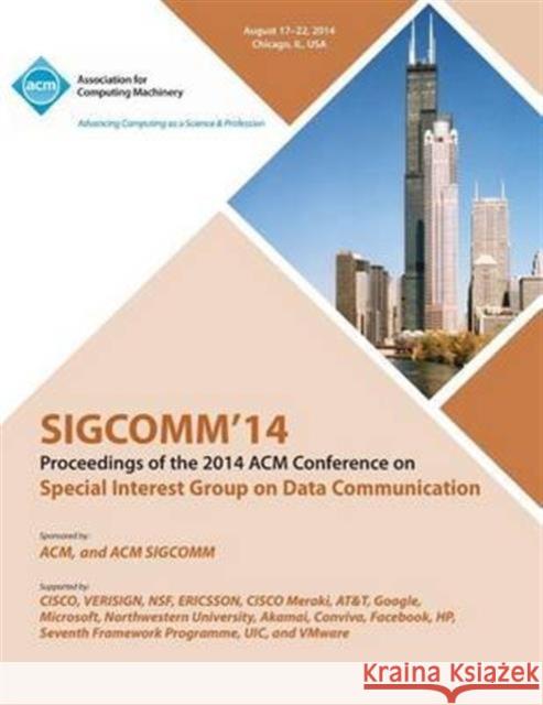 Sigcomm 14, ACM Sigcomm 14 Sigcomm 14 Conference Committee 9781450332606 ACM Press - książka