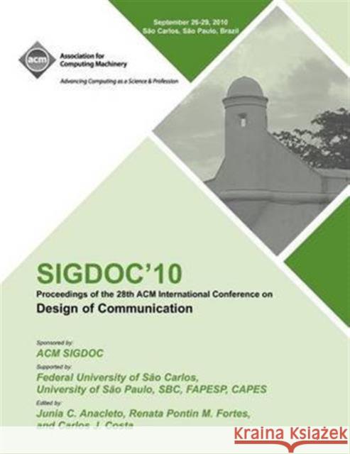 SIGDOC 10 Proceedings of the 28th ACM International Conference on Design of Communication Sigdoc Conference Committee 9781450304030 ACM Press - książka