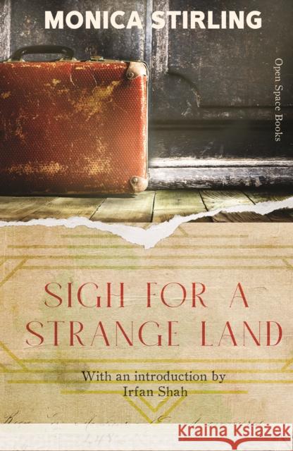 Sigh For A Strange Land Monica Stirling 9781838466756 Open Space Books - książka