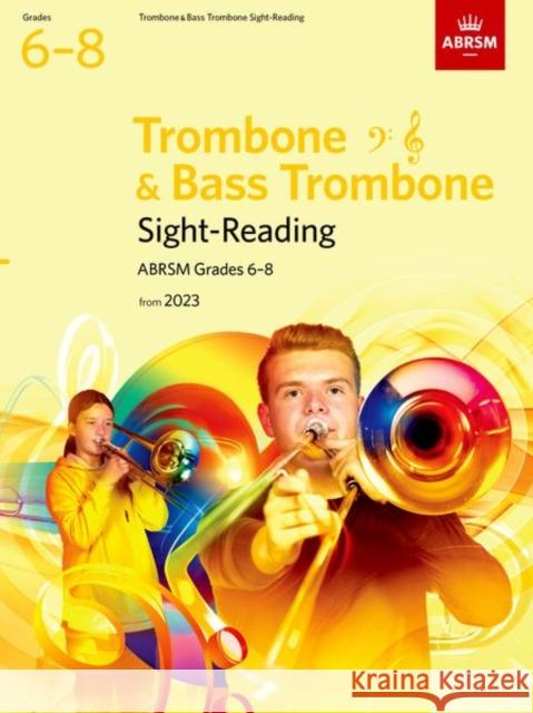 Sight-Reading for Trombone (bass clef and treble clef) and Bass Trombone, ABRSM Grades 6-8, from 2023 ABRSM 9781786015082 Associated Board of the Royal Schools of Musi - książka