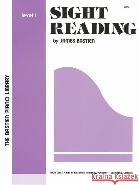 Sight Reading Level 1 James Bastien 9780849750151 Kjos (Neil A.) Music Co ,U.S. - książka