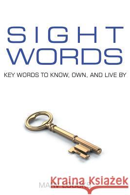 Sight Words Marv Loucks 9781635756883 Christian Faith - książka
