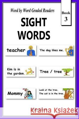 Sight Words: Book 3 Philip Gibson 9781721158089 Createspace Independent Publishing Platform - książka