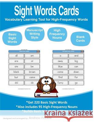 Sight Words Cards: Vocabulary Learning Tool for High-Frequency Words Andrew Frinkle 9781523675258 Createspace Independent Publishing Platform - książka