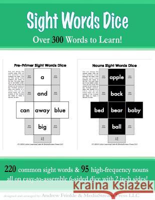 Sight Words Dice: Over 300 Sight Words to Learn Andrew Frinkle 9781514810729 Createspace - książka