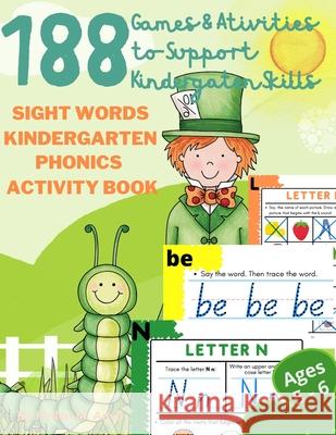 Sight Words Kindergarten & Phonics Activity Book Hellen Anvil 9781956259001 Hellen M. Anvil - książka