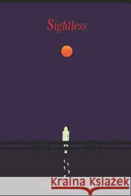 Sightless Nollan Moosa 9781092293655 Independently Published - książka