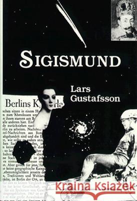 Sigismund: Novel Lars Gustafsson 9780811209236 New Directions Publishing Corporation - książka