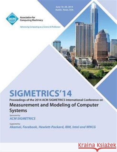 Sigmetrics 14 International Conference on Measurement AMD Modelling of Computer Systems Sigmetrics 14 Conference Committee 9781450330886 ACM Press - książka