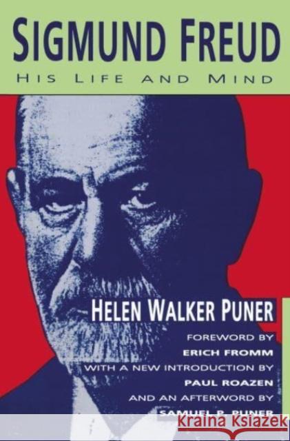 Sigmund Freud: His Life and Mind Puner, Helen W. 9781138532588 Taylor and Francis - książka