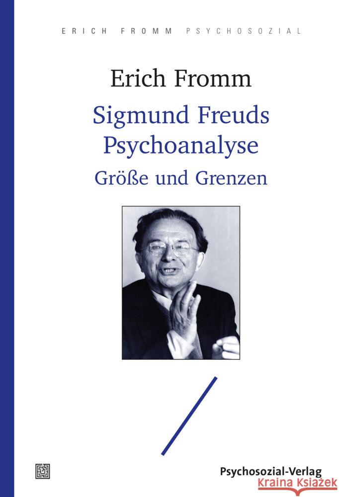 Sigmund Freuds Psychoanalyse Fromm, Erich 9783837930047 Psychosozial-Verlag - książka