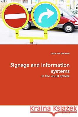 Signage and Information systems MC Dermott, Jason 9783639159004 VDM Verlag - książka