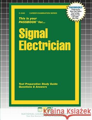 Signal Electrician Passbooks 9781799324409 National Learning Corp - książka