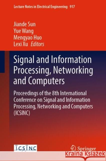 Signal Infor Processing Networ  9789811933868 Springer Nature Singapore - książka