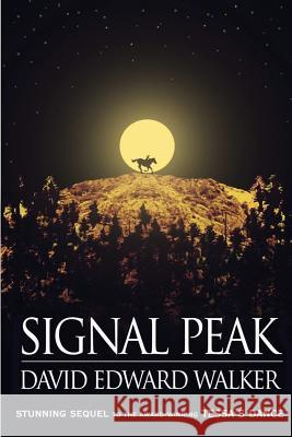 Signal Peak David Edward Walker 9780615904702 Thoughtful Publishing Company - książka