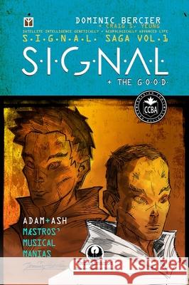 S.I.G.N.A.L. Saga + The G.O.O.D. Dominic Bercier 9781990086670 Renaissance - książka