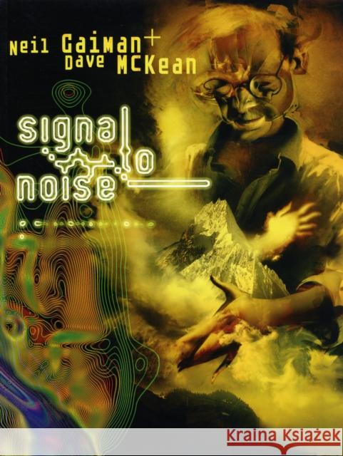 Signal to Noise Neil Gaiman, Dave McKean 9780747588436 Bloomsbury Publishing PLC - książka