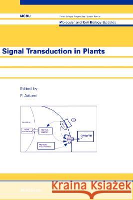 Signal Transduction in Plants P. Aducci 9783764353070 Birkhauser - książka