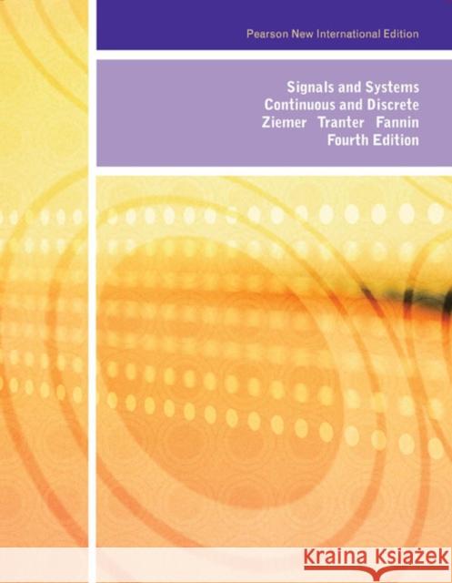 Signals and Systems: Pearson New International Edition D. Fannin 9781292026602 Pearson Education Limited - książka