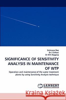 Significance of Sensitivity Analysis in Maintenance of Wtp  9783843355889 LAP Lambert Academic Publishing AG & Co KG - książka