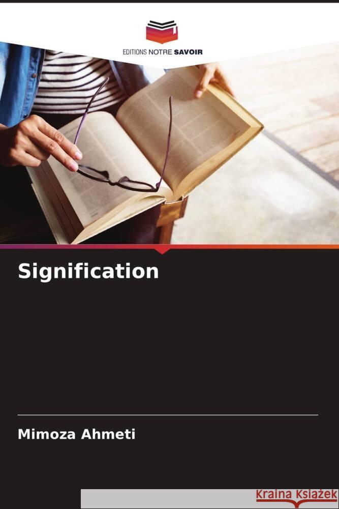 Signification Ahmeti, Mimoza 9786204809878 Editions Notre Savoir - książka