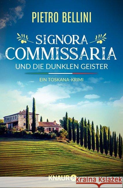 Signora Commissaria und die dunklen Geister : Ein Toskana-Krimi Bellini, Pietro 9783426526040 Droemer/Knaur - książka