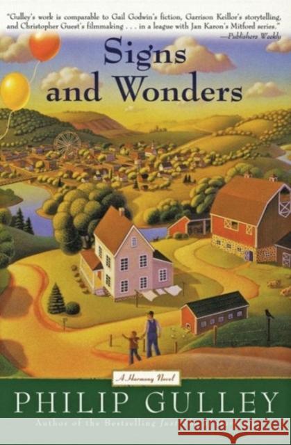 Signs and Wonders: A Harmony Novel Philip Gulley 9780060727079 HarperOne - książka