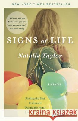 Signs of Life Natalie Taylor 9780307717504 Broadway Books - książka