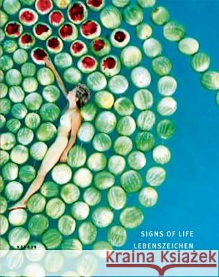 Signs Of Life: Ancient Knowledge in Contemporary Art Peter Fischer 9783868281613 Kehrer Verlag - książka