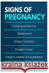 Signs of Pregnancy Mahlare, Rantho 9798695420692 Independently Published