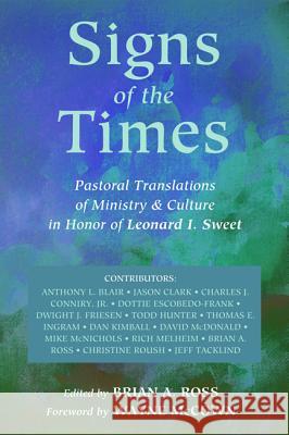 Signs of the Times Dr Wayne McCown, Brian A Ross 9781498220620 Wipf & Stock Publishers - książka