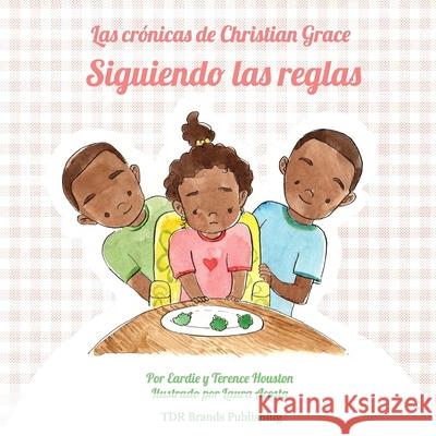 Siguiendo las reglas Terence Houston Laura Acosta Tierra Destiny Reid 9781947574366 Tdr Brands Publishing - książka