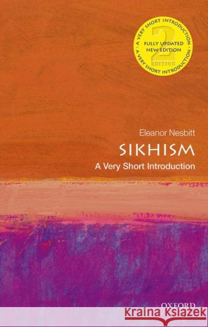 Sikhism: A Very Short Introduction Eleanor Nesbitt 9780198745570 Oxford University Press - książka