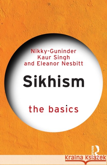 Sikhism - The Basics Eleanor Nesbitt 9781032416779 Routledge - książka