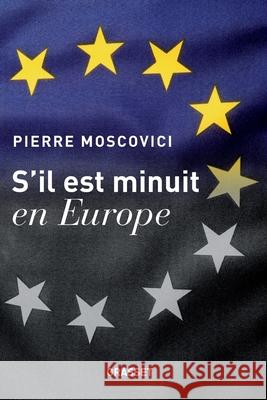 S'il est minuit en Europe Moscovici-P 9782246863311 Grasset - książka