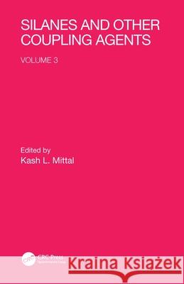 Silanes and Other Coupling Agents, Volume 3 K. L. Mittal 9789067644044 Brill Academic Publishers - książka