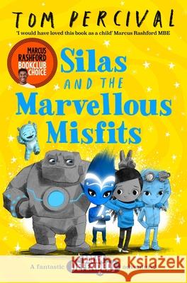 Silas and the Marvellous Misfits Tom (Author/Illustrator) Percival 9781529029192 Pan Macmillan - książka