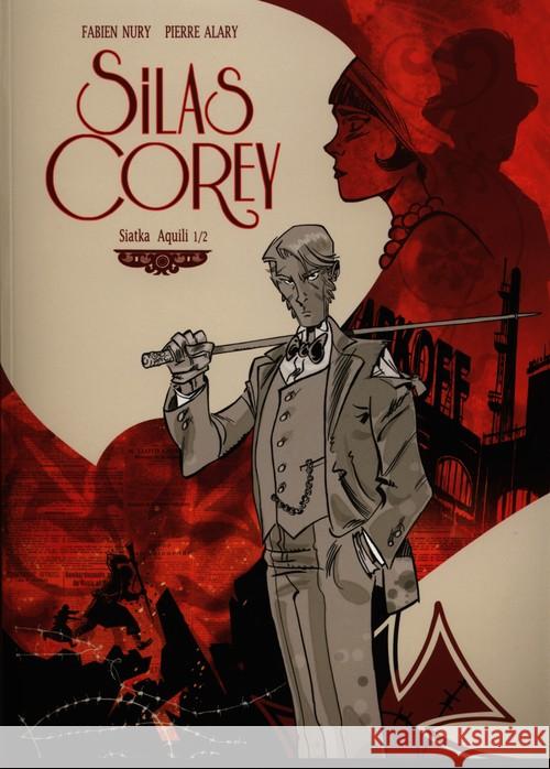 Silas Corey. Siatka Aquili 1/2 Nury Fabien Alary Pierre 9788364360107 Taurus Media - książka