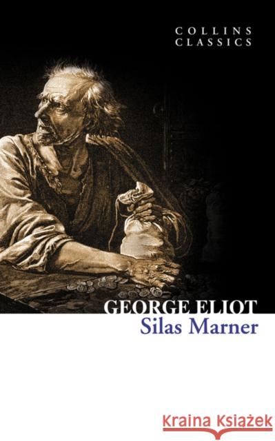 Silas Marner George Eliot 9780007420148 HARPERCOLLINS UK - książka