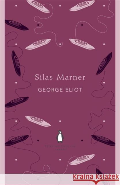 Silas Marner George Eliot 9780141389455 Penguin Books Ltd - książka