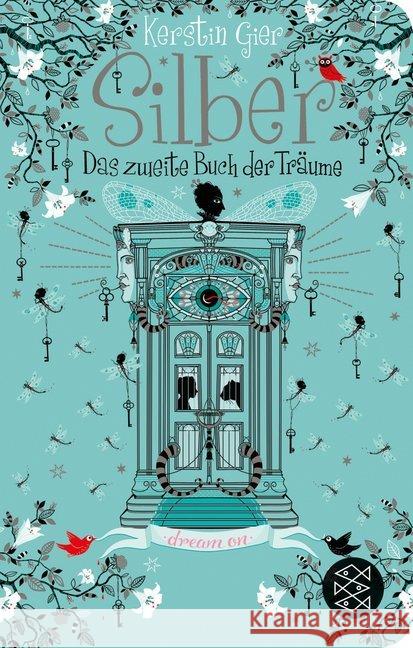 Silber - Das zweite Buch der Träume : Dream on Gier, Kerstin 9783596522903 FISCHER Taschenbuch - książka